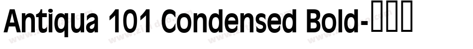 Antiqua 101 Condensed Bold字体转换